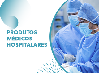 Produtos Médicos Hospitalares